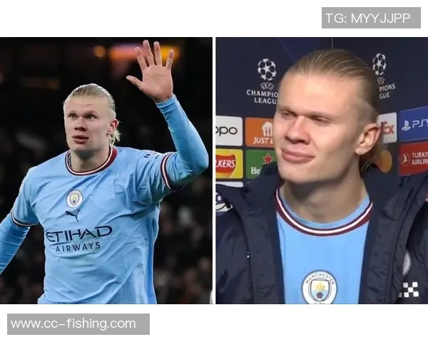 瓜帅称哈兰德为世界最佳前锋明天是否首发将作决定